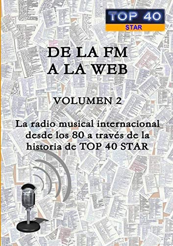De La Fm A La Web - Volumen 2 (spanish Edition) [Paperback]