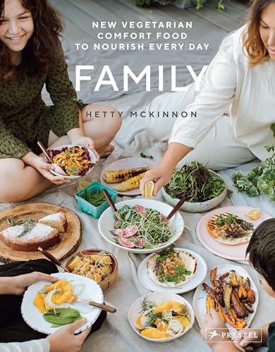 Family New Vegetarian Comfort Food to Nourish Every Day [Hardcover]