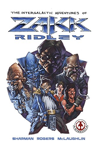Intergalactic Adventures of Zakk Ridley [Hardcover]
