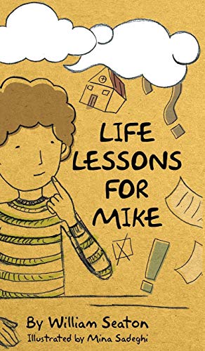 Life Lessons for Mike [Hardcover]