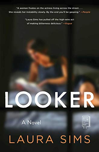 Looker A Novel [Paperback]