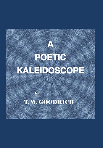 Poetic Kaleidoscope [Hardcover]