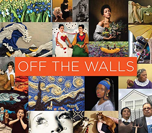 Off the Walls Inspired Re-Creations of Iconic Artworks [Paperback]