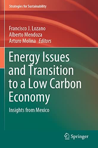 Energy Issues and Transition to a Low Carbon Economy Insights from Mexico [Paperback]