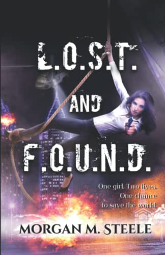 L. O. S. T. and F. O. U. N. D.  Super-Spy Edition [Paperback]