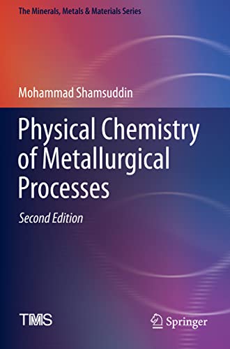 Physical Chemistry of Metallurgical Processes, Second Edition [Paperback]