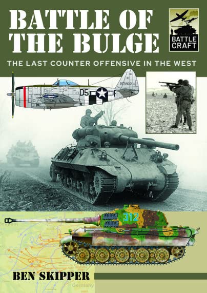 Battle of the Bulge A Guide to Modeling the Battle [Paperback]