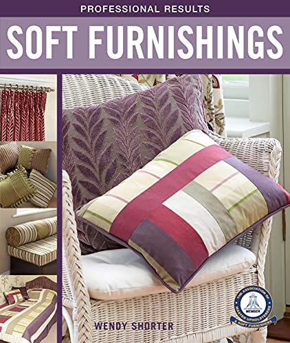 Professional Results Soft Furnishings [Paperback]