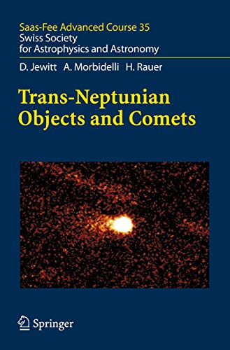 Trans-Neptunian Objects and Comets Saas-Fee Advanced Course 35. Swiss Society f [Hardcover]