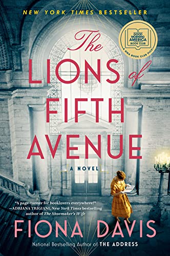 The Lions of Fifth Avenue A GMA Book Club Pick (A Novel) [Paperback]