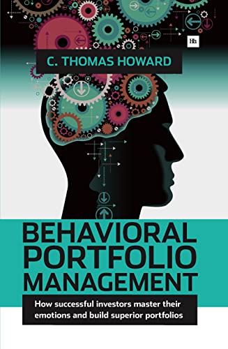 Behavioral Portfolio Management How successful investors master their emotions  [Hardcover]