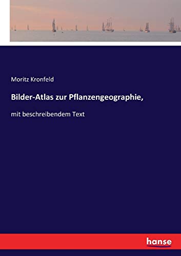 Bilder-Atlas Zur Pflanzengeographie,