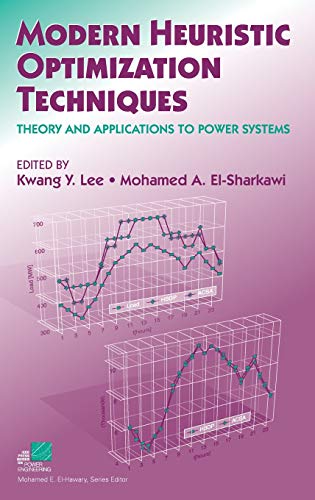 Modern Heuristic Optimization Techniques Theory and Applications to Power Syste [Hardcover]