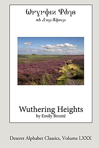 Wuthering Heights (Deseret Alphabet Edition)