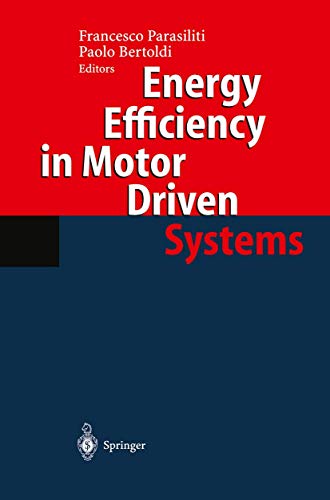 Energy Efficiency in Motor Driven Systems [Paperback]