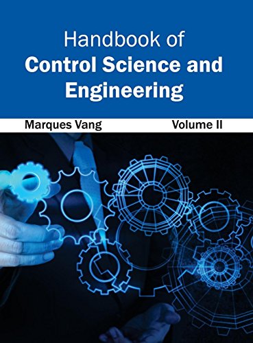 Handbook of Control Science and Engineering Volume II [Hardcover]