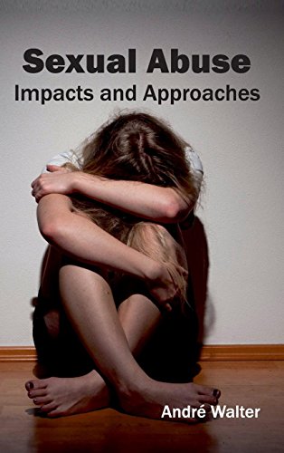 Sexual Abuse Impacts And Approaches [Hardcover]