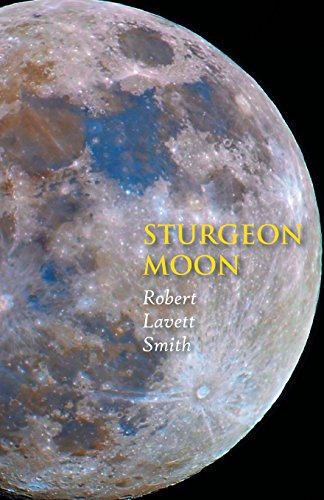 Sturgeon Moon [Paperback]