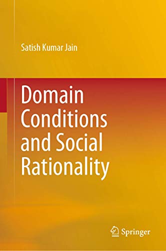 Domain Conditions and Social Rationality [Hardcover]