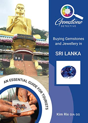 Gemstone Detective  Buying Gemstones and Jewellery in Sri Lanka [Paperback]