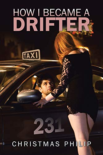 How I Became A Drifter [Paperback]