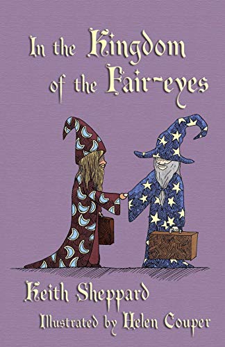 In The Kingdom Of The Fair-Eyes [Paperback]