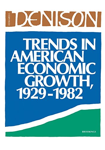 Trends in American Economic Growth [Paperback]