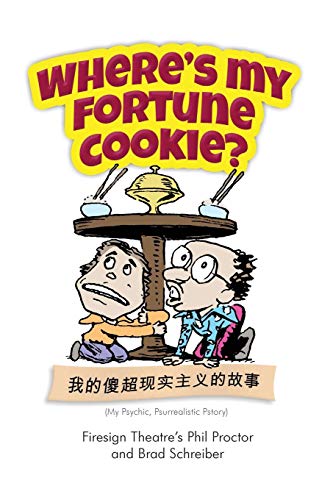 Where's My Fortune Cookie [Paperback]