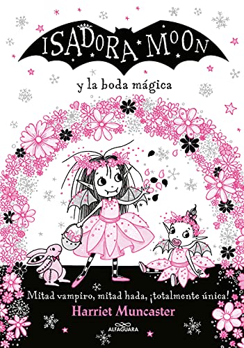 Isadora Moon y la boda mgica / Isadora Moon Goes to a Wedding [Hardcover]