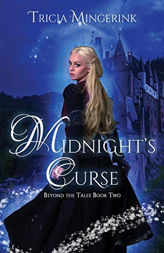 Midnight's Curse  A Cinderella Retelling [Paperback]