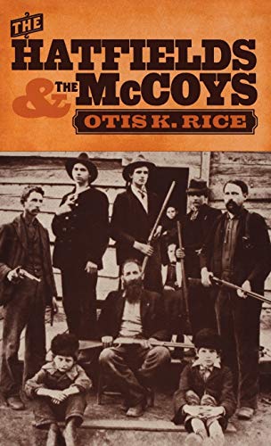 The Hatfields And The Mccoys [Hardcover]