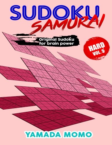 Sudoku Samurai Hard Original Sudoku For Brain Power Vol. 5 Include 100 Puzzles [Paperback]