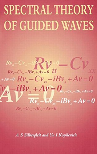 Spectral Theory of Guided Waves [Hardcover]