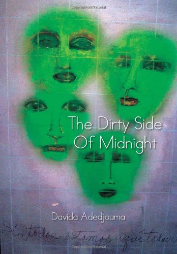 Dirty Side of Midnight [Hardcover]