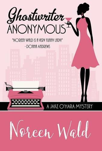 Ghostwriter Anonymous [Hardcover]