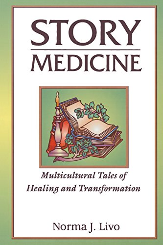 Story Medicine Multicultural Tales Of Healing And Transformation [Paperback]