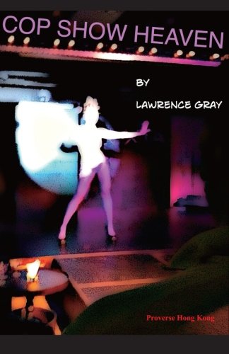 Cop Shown Heaven [Paperback]