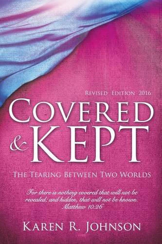 Covered and Kept [Paperback]
