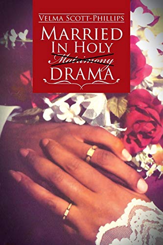 Married In Holy Matrimony Drama [Paperback]