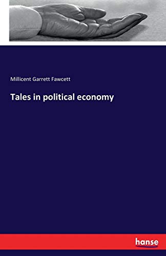 Tales In Political Economy [Paperback]