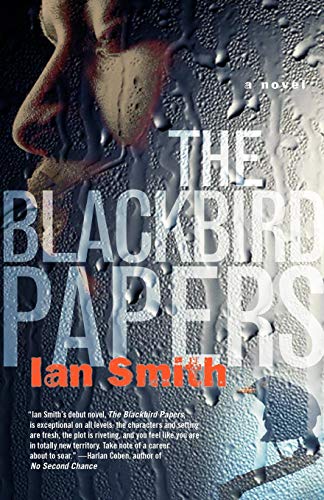 The Blackbird Papers A Novel [Paperback]