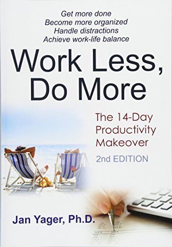 Work Less, Do More The 14-Day Productivity Makeover (2nd Edition) [Paperback]