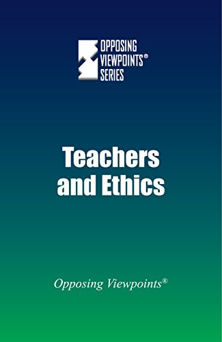 Teachers And Ethics (opposing Viewpoints) [Paperback]