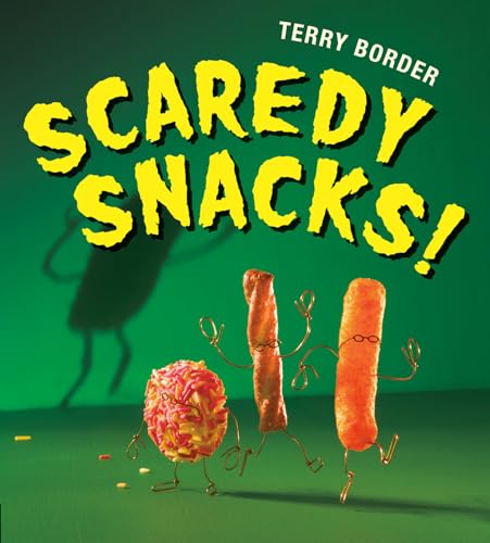 Scaredy Snacks [Hardcover]