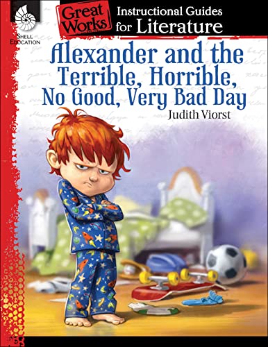 Alexander And The Terrible, Horrible, No Good, Very Bad Day (great Works) [Paperback]