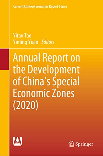Annual Report on the Development of China's Special Economic Zones (2020) [Hardcover]