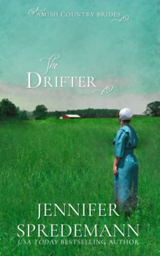 Drifter (Amish Country Brides) [Paperback]