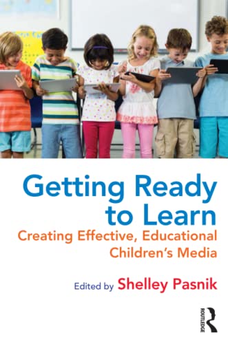 Getting Ready to Learn Creating Effective, Educational Childrens Media [Paperback]