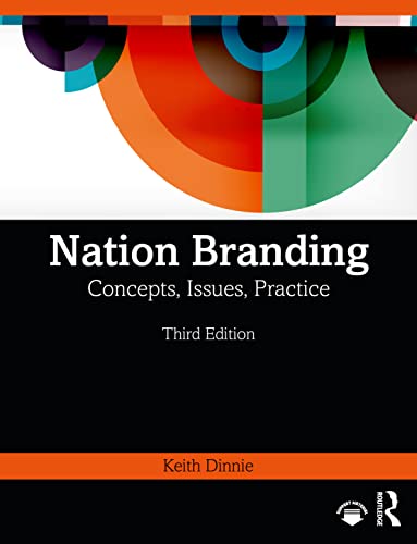 Nation Branding Concepts, Issues, Practice [Paperback]