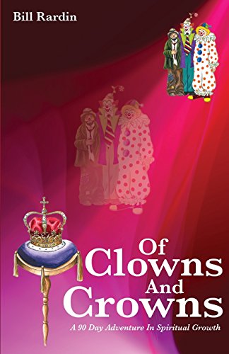 Of Clowns And Crowns [Paperback]